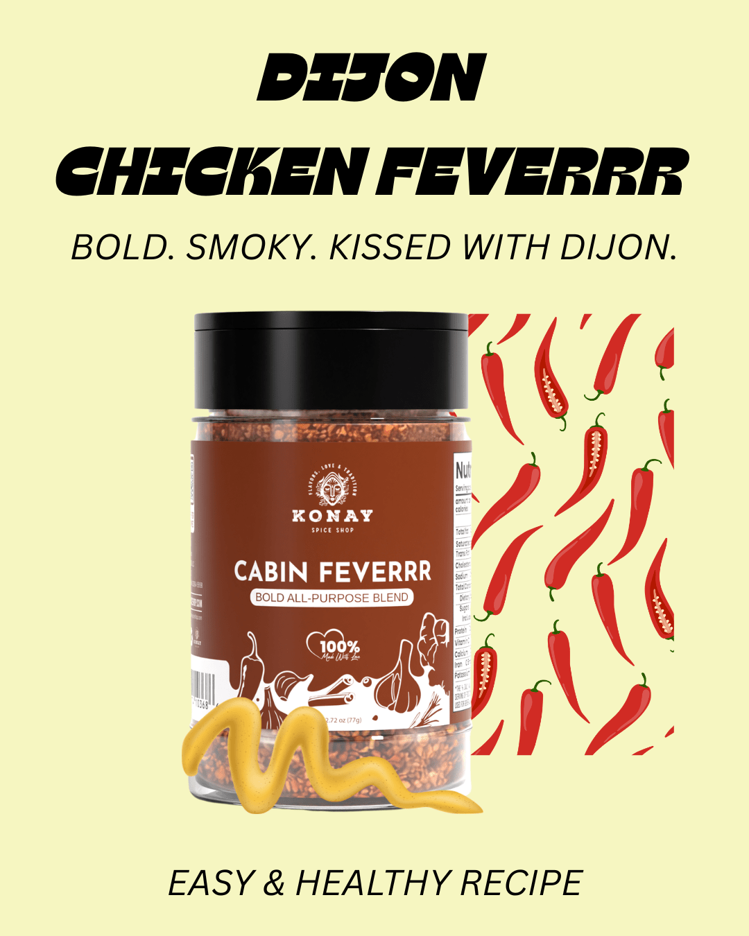 DIJON CHICKEN FEVERRR - Konay Spice Shop